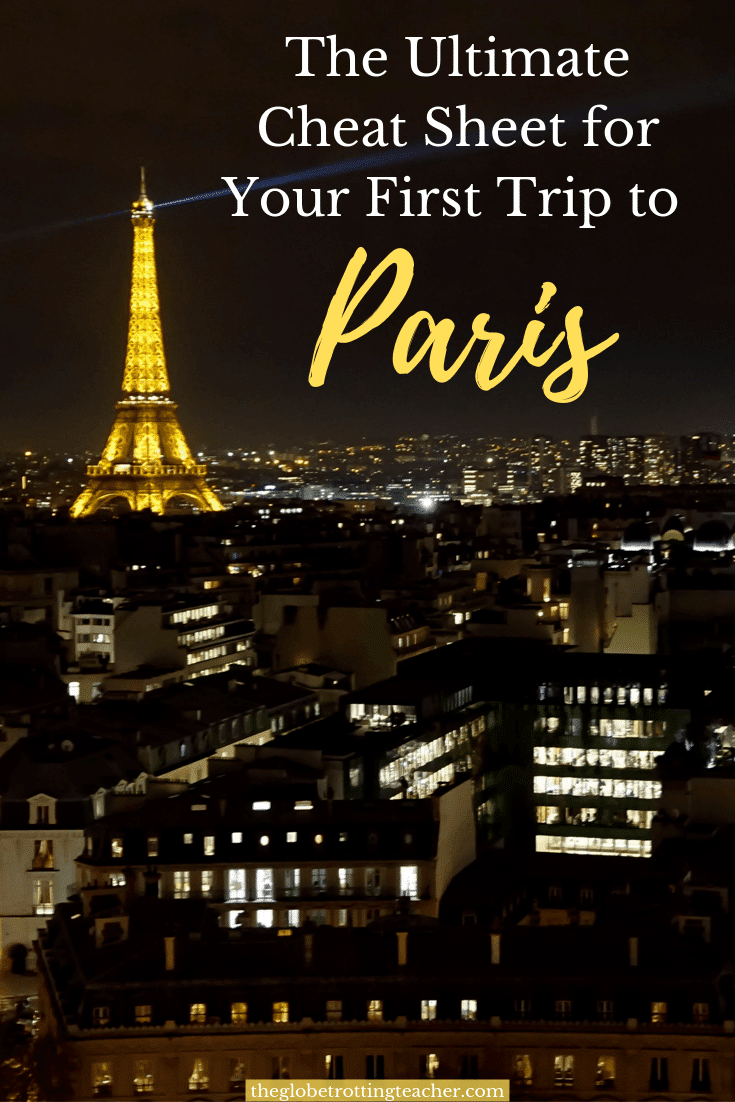 A Cheat Sheet for Paris First Timers