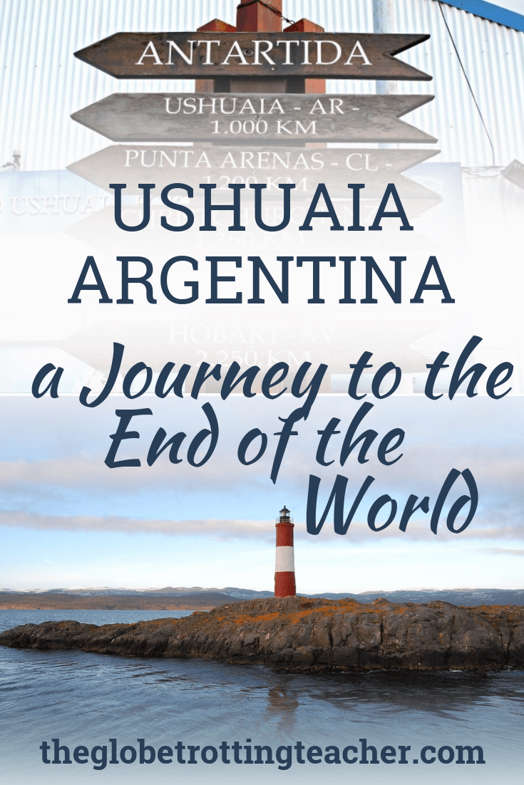 Ushuaia, Argentina: Journey to the End of the World - Use this Ushuaia travel guide to plan your trip, whether you're traveling in Patagonia or taking a cruise to Antarctica. #travel #southamerica #argentina