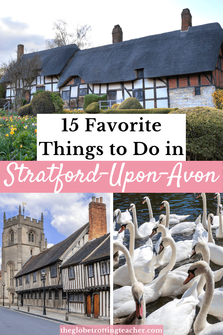 15 favorite things to do in Stratford-Upon-Avon