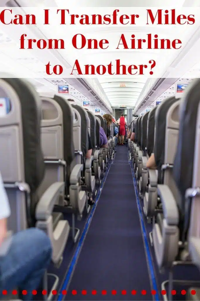 Can I Transfer Miles from One Airline to Another?-Travel Hacking