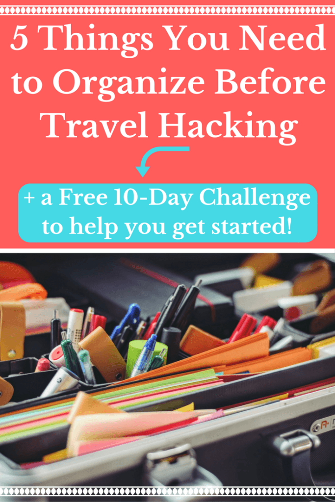 5-things-you-need-to-organize-before-travel-hacking
