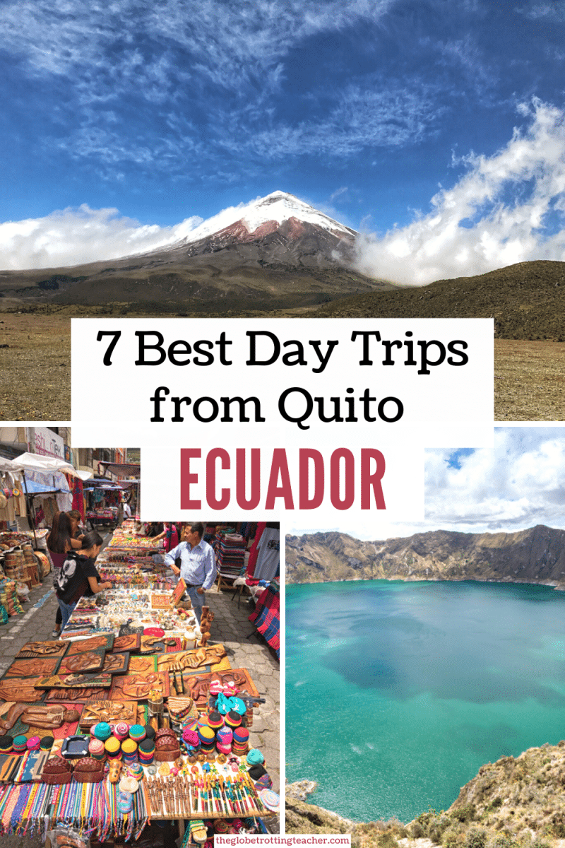 Best Quito Day trips Pinterest Pin with Cotopaxi volcano on top