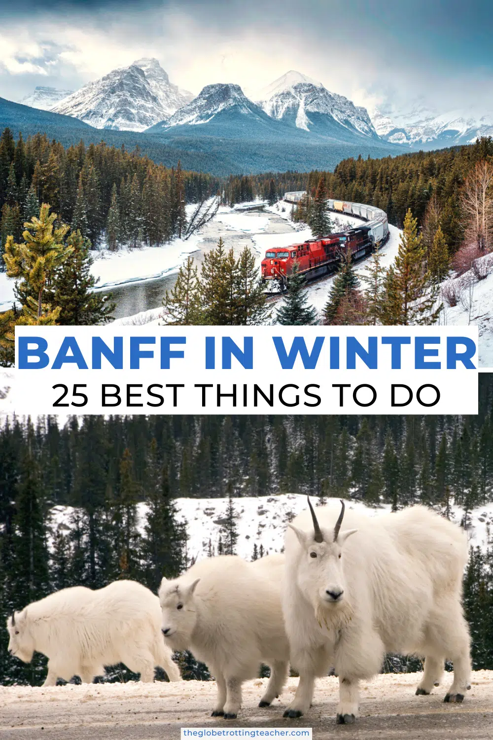 25 Breathtaking Things to Do in Banff in Winter - The Globetrotting Teacher