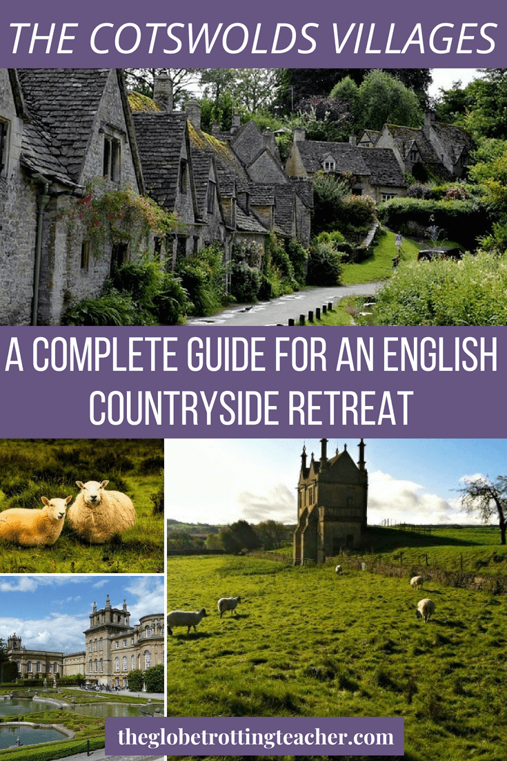 The Cotswolds Villages A Complete Guide for an English Countryside Retreat