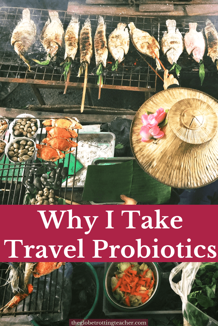 Why I Take Travel Probiotics