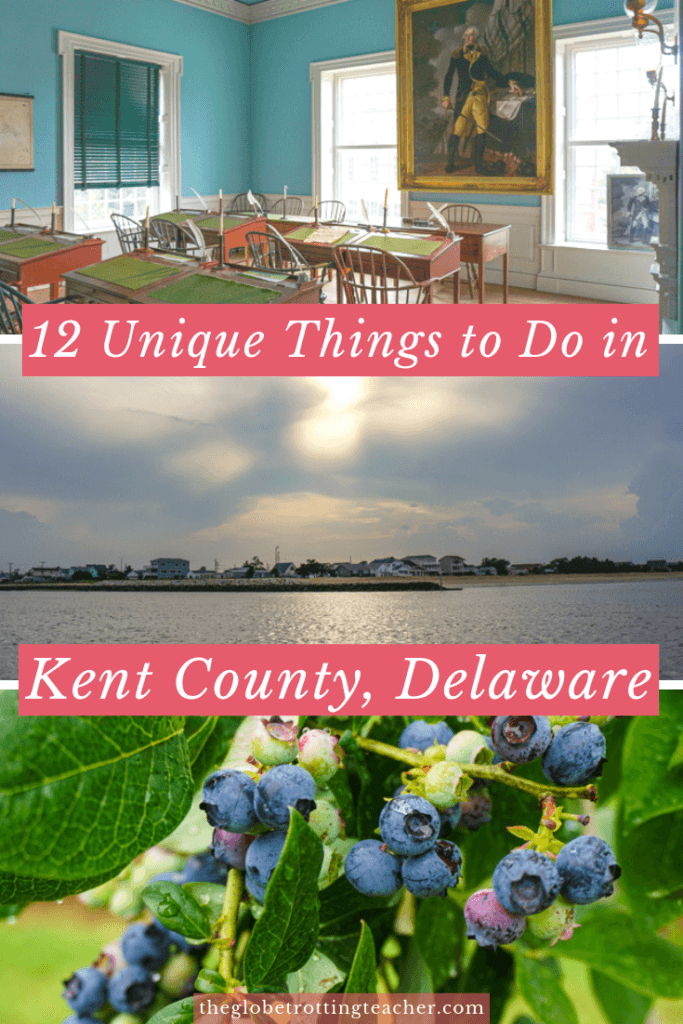 12 Unique Things to do in Kent County Delaware - The Globetrotting Teacher