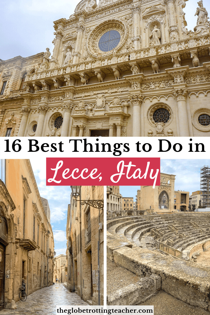 16 Best Things to Do in Lecce Italy Pinterest Pin