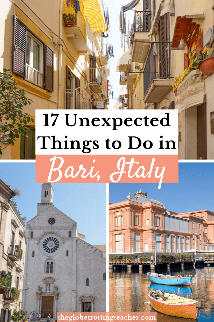 17 Unexpected Things to Do in Bari Italy Pinterest Pin