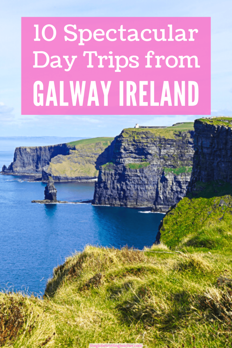 10 Spectacular Day Trips from Galway Ireland Pinterest Pin