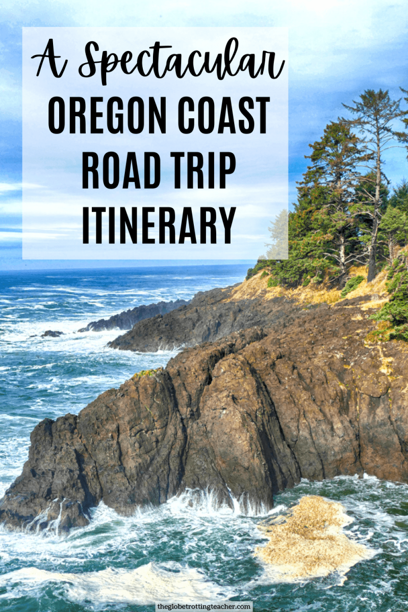 Oregon Coast Road Trip Itinerary Pinterest Pin